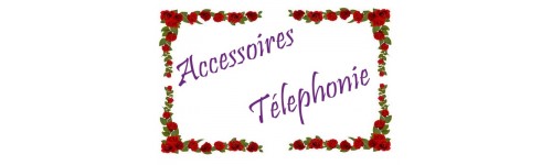 Accessoires téléphonie